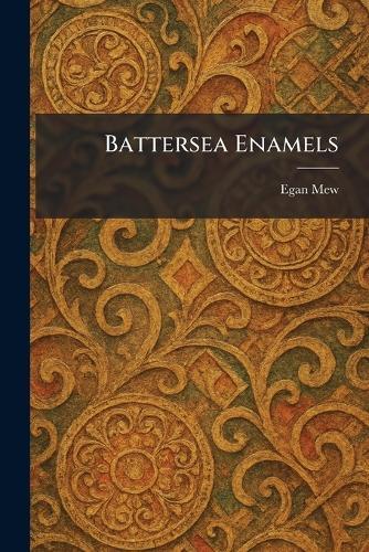 Battersea Enamels