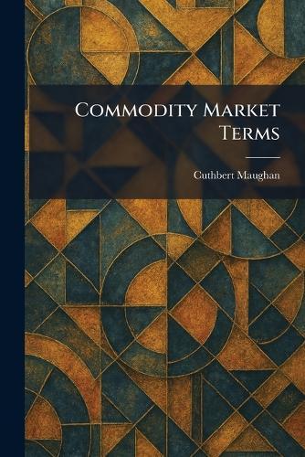 Commodity Market Terms