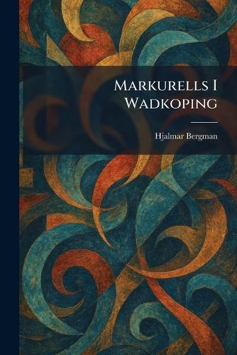 Markurells I Wadkoping
