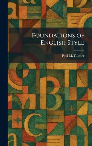 Foundations of English Style