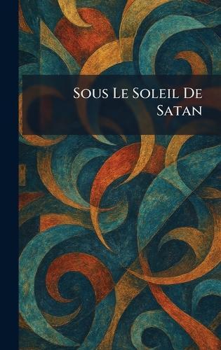 Sous le soleil de satan