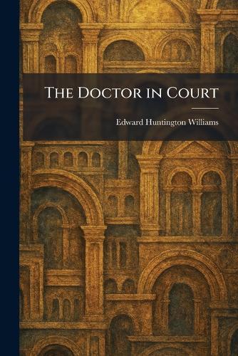 The Doctor in Court