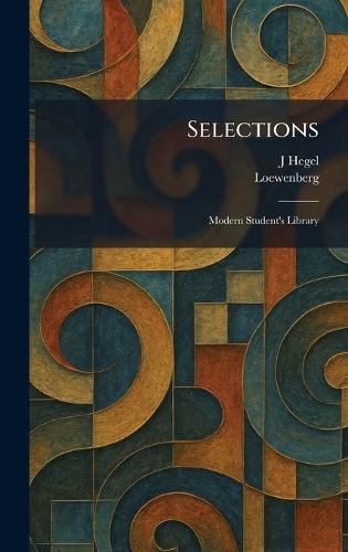 Selections: Modern Student's Library