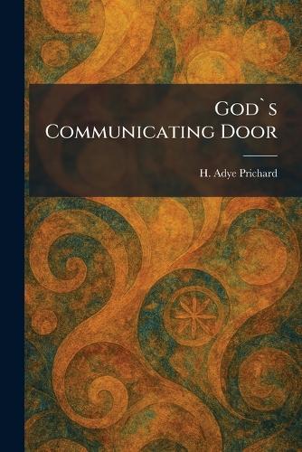 God`s Communicating Door