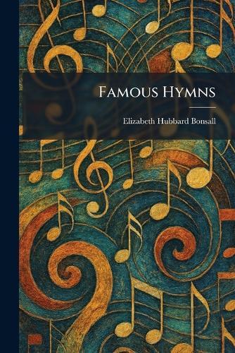 Famous Hymns