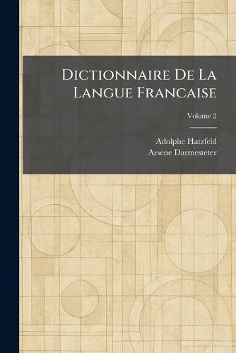 Dictionnaire De La Langue Francaise