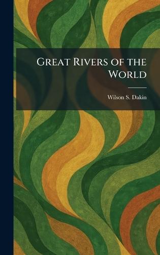 Great Rivers of the World