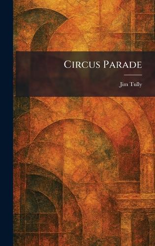 Circus Parade