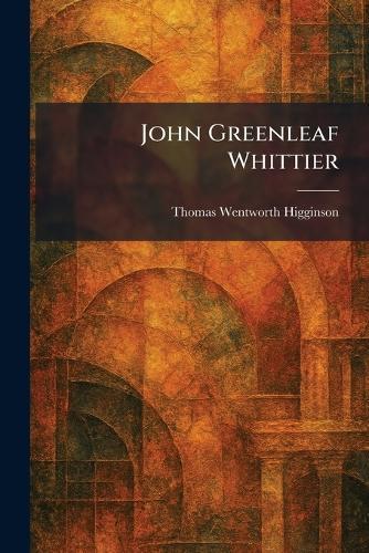 John Greenleaf Whittier