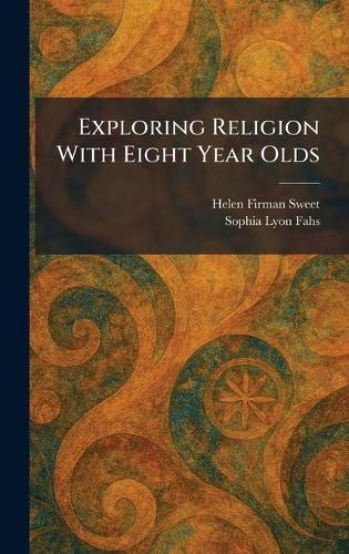 Exploring Religion With Eight Year Olds
