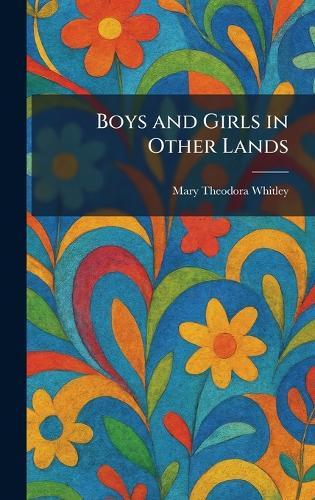 Boys and Girls in Other Lands