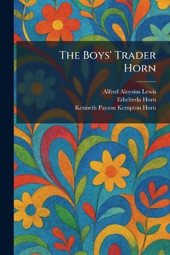 The Boys' Trader Horn
