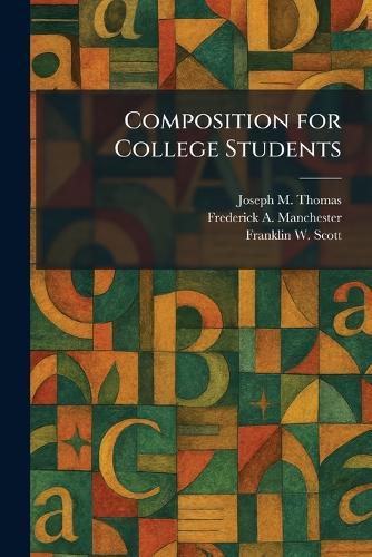 Composition for College Students