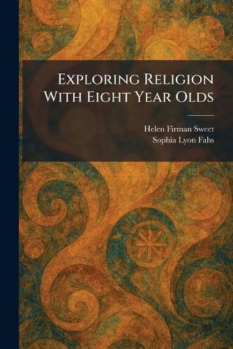 Exploring Religion With Eight Year Olds