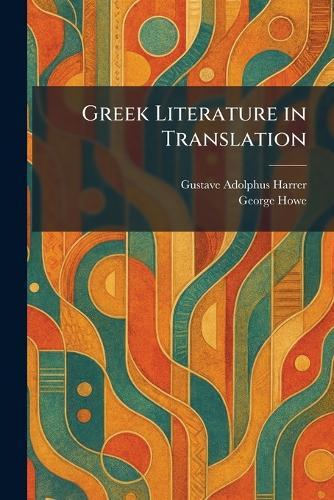 Greek Literature in Translation