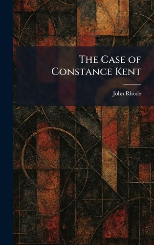 The Case of Constance Kent