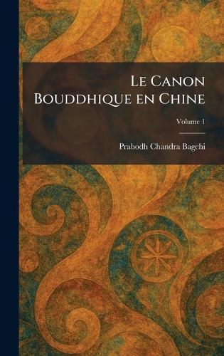 Le Canon Bouddhique en Chine