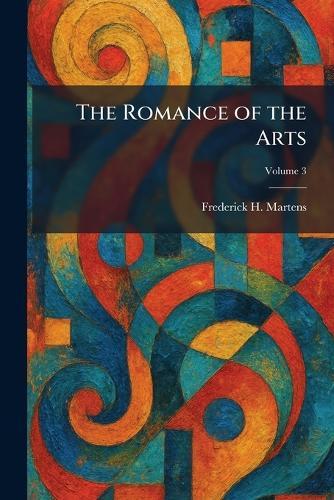 The Romance of the Arts