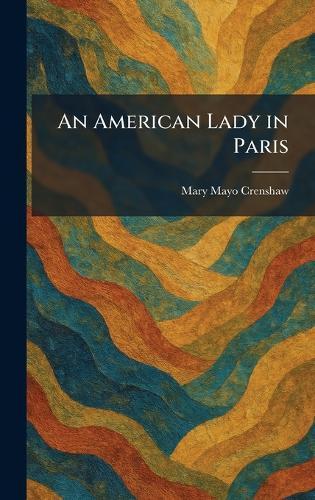An American Lady in Paris