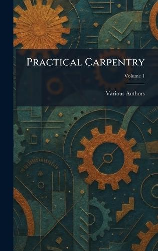 Practical Carpentry