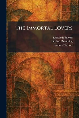 The Immortal Lovers