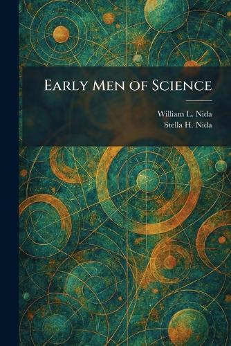 Early Men of Science