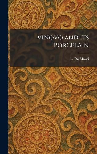 Vinovo and Its Porcelain