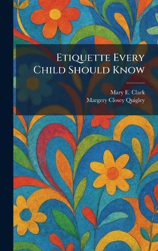 Etiquette Every Child Should Know