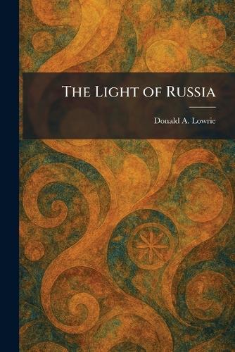 The Light of Russia