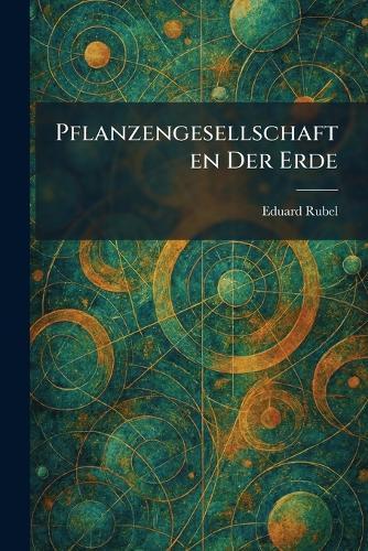 Pflanzengesellschaften Der Erde