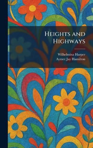 Heights and Highways