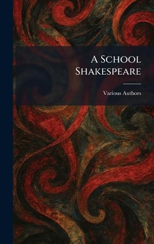 A School Shakespeare