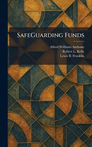 SafeGuarding Funds