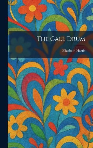The Call Drum