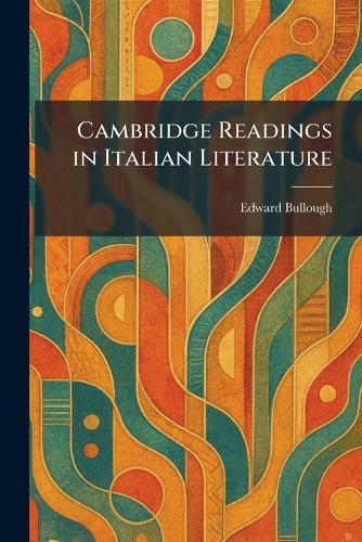 Cambridge Readings in Italian Literature