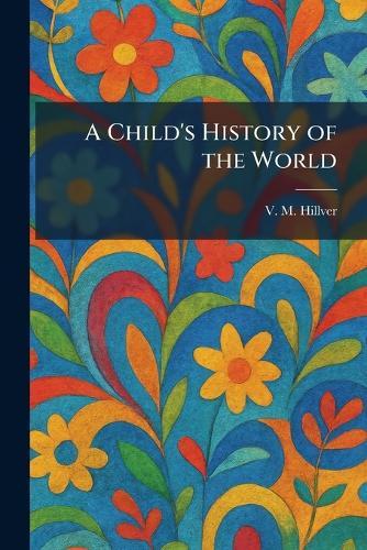 A Child's History of the World