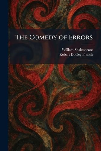 The Comedy of Errors