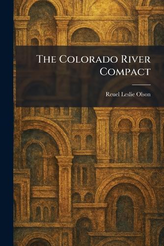 The Colorado River Compact