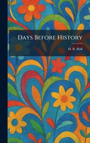 Days Before History