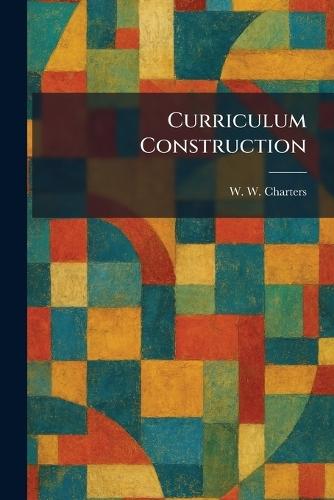 Curriculum Construction