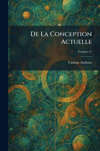 de la conception actuelle