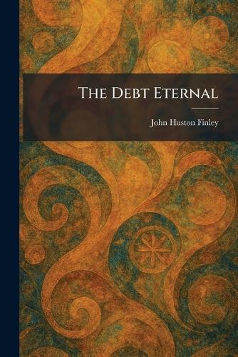 The Debt Eternal
