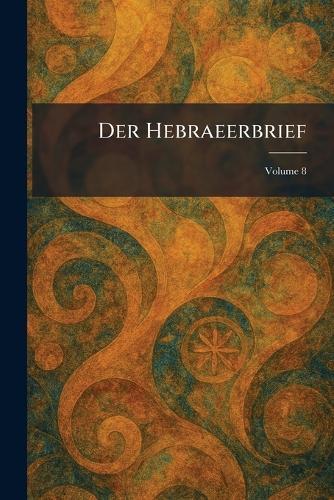 Der Hebraeerbrief