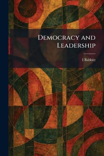Democracy and Leadership