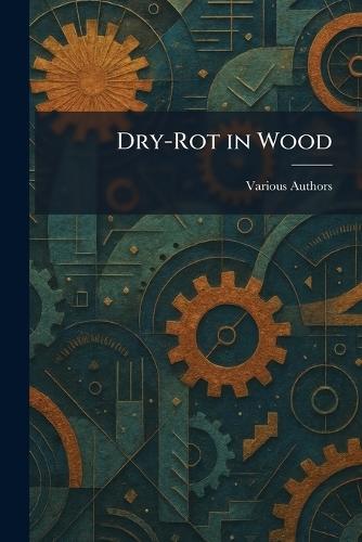 Dry-Rot In Wood
