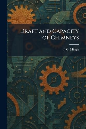 Draft and Capacity of Chimneys