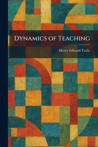 Dynamics of Teaching