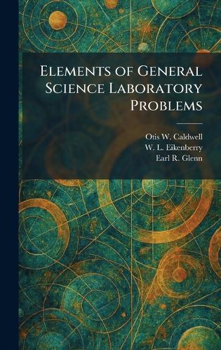Elements of General Science Laboratory Problems