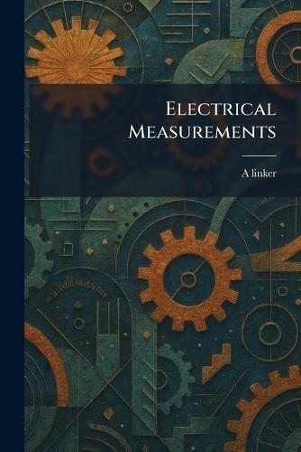 Electrical Measurements