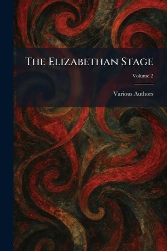 The Elizabethan Stage